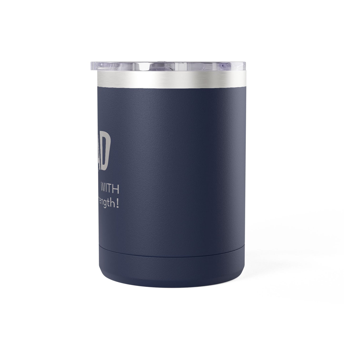 Lead With Strength Coffee Mug Tumbler