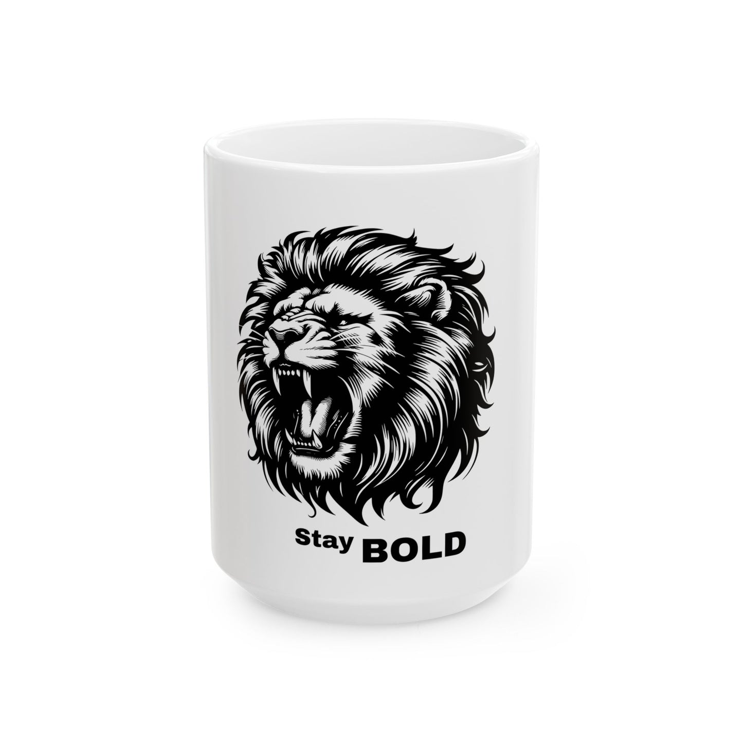 Stay Bold Mug