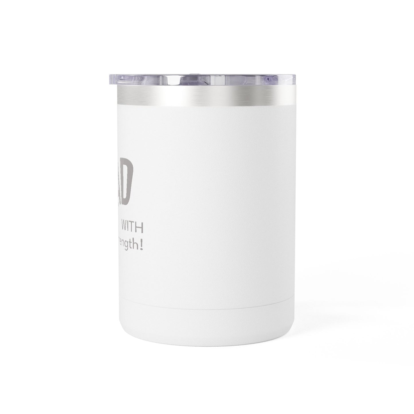 Lead With Strength Coffee Mug Tumbler