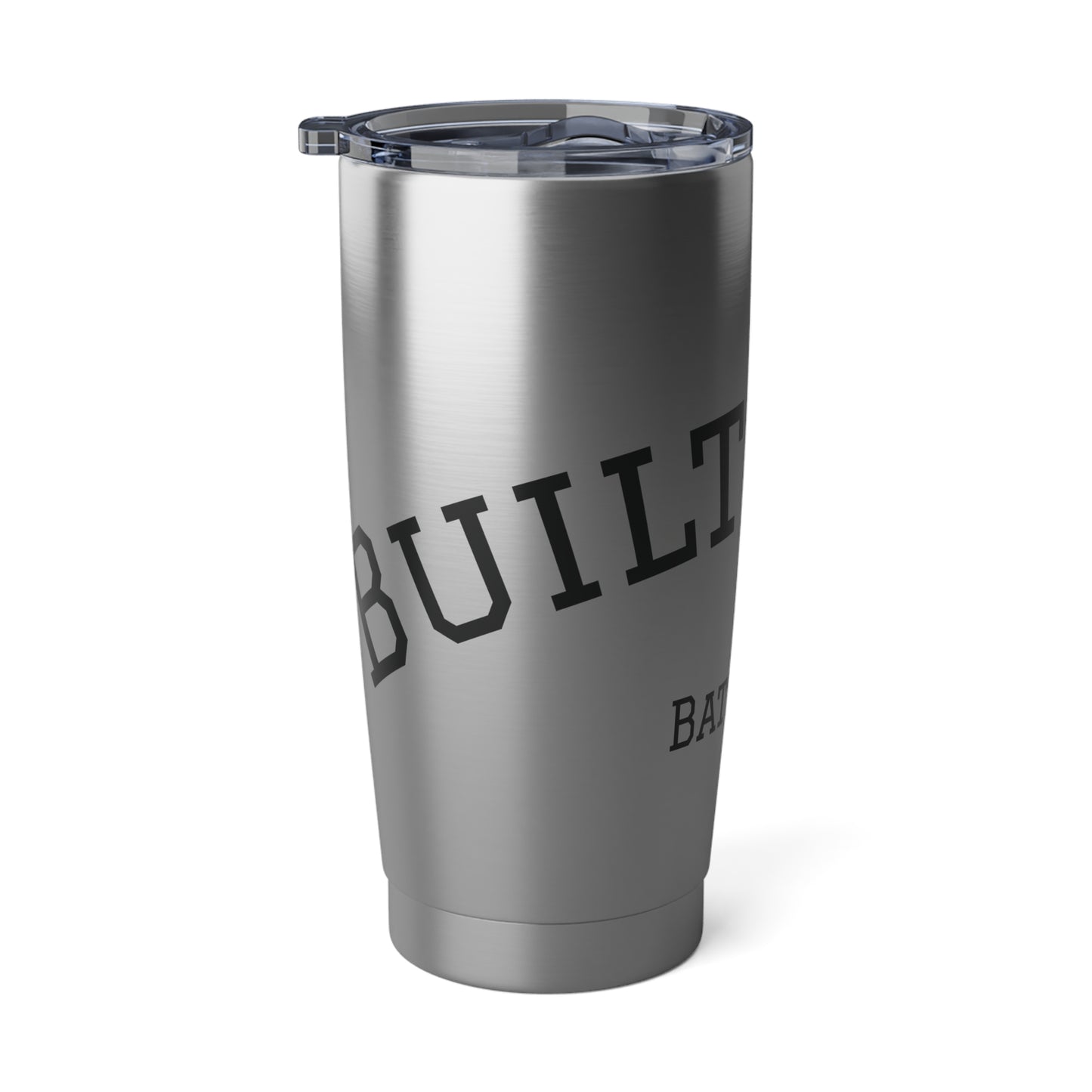 Built From Battle Insulated Tumbler