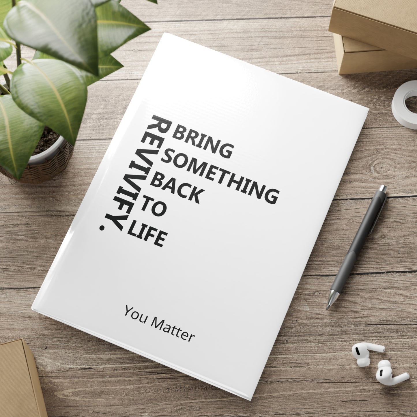 REVIVIFY: Bring Something Back to Life Notebook