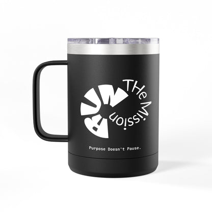 Run The Mission 15oz Coffee Tumbler
