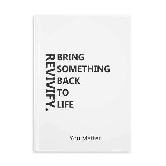 REVIVIFY: Bring Something Back to Life Notebook