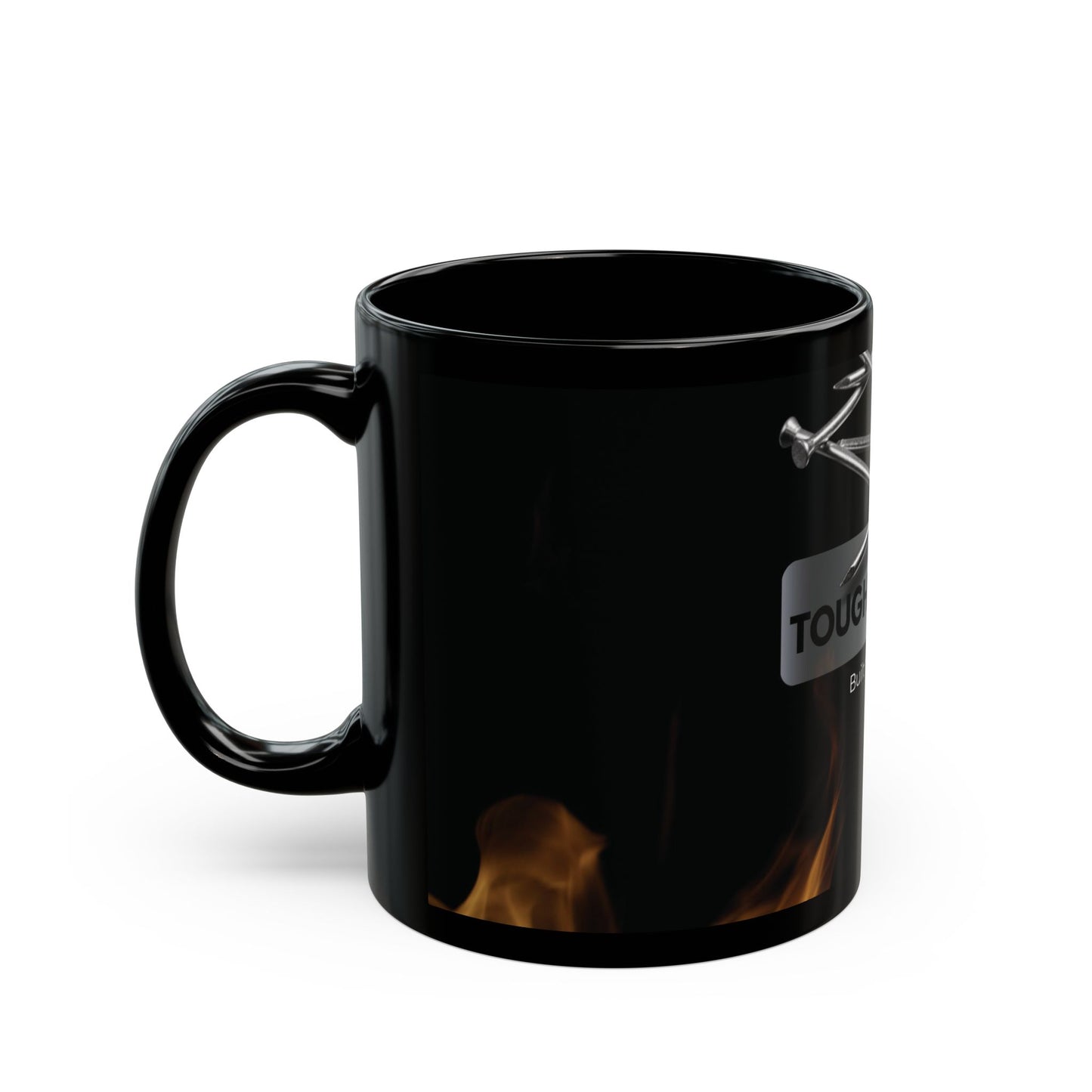 Black Mug - Tough As Nails
