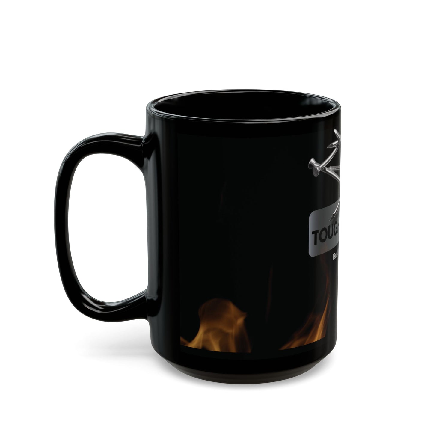 Black Mug - Tough As Nails