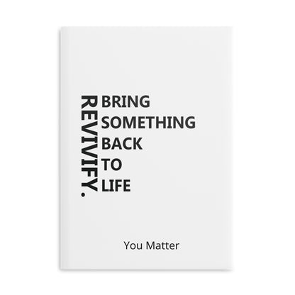 REVIVIFY: Bring Something Back to Life Notebook