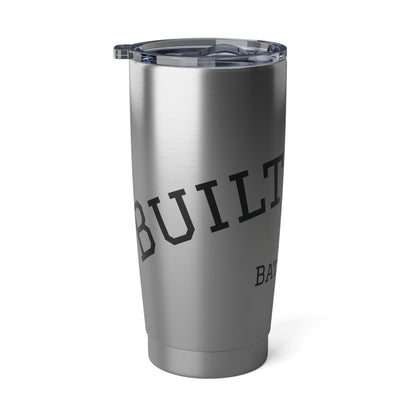 Built From Battle Insulated Tumbler