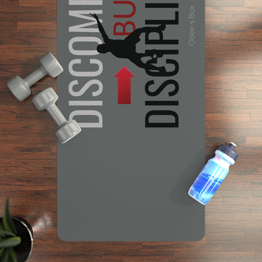 Discomfort Builds Discipline Rubber Exercise Mat