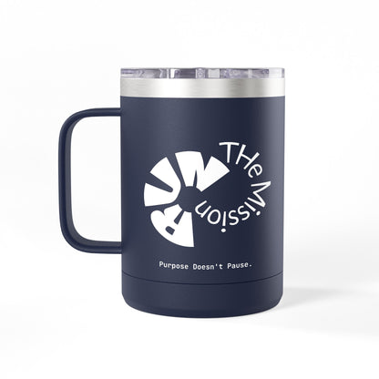 Run The Mission 15oz Coffee Tumbler